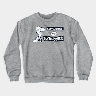 Bert the Turtle Says Duck and Cover 1960s Crewneck Sweatshirt